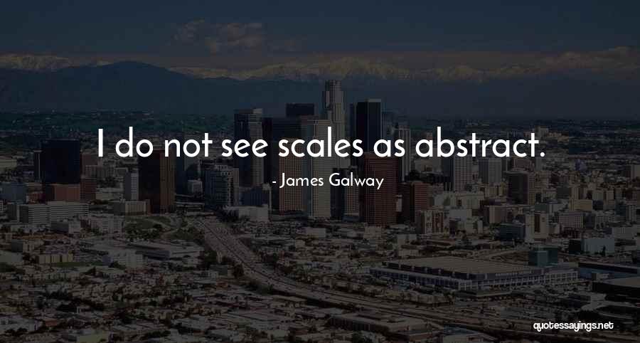 Reality 7 Akanamandla Quotes By James Galway