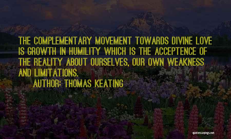 Reality And Acceptance Quotes By Thomas Keating