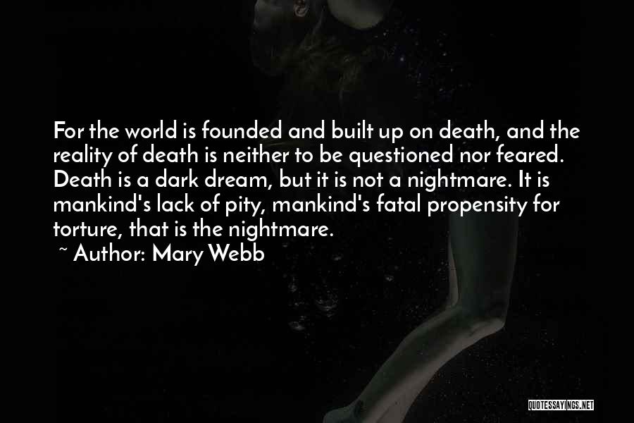 Reality And Death Quotes By Mary Webb