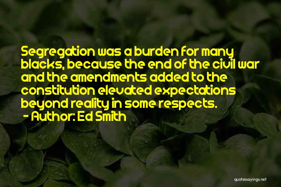 Reality And Expectations Quotes By Ed Smith