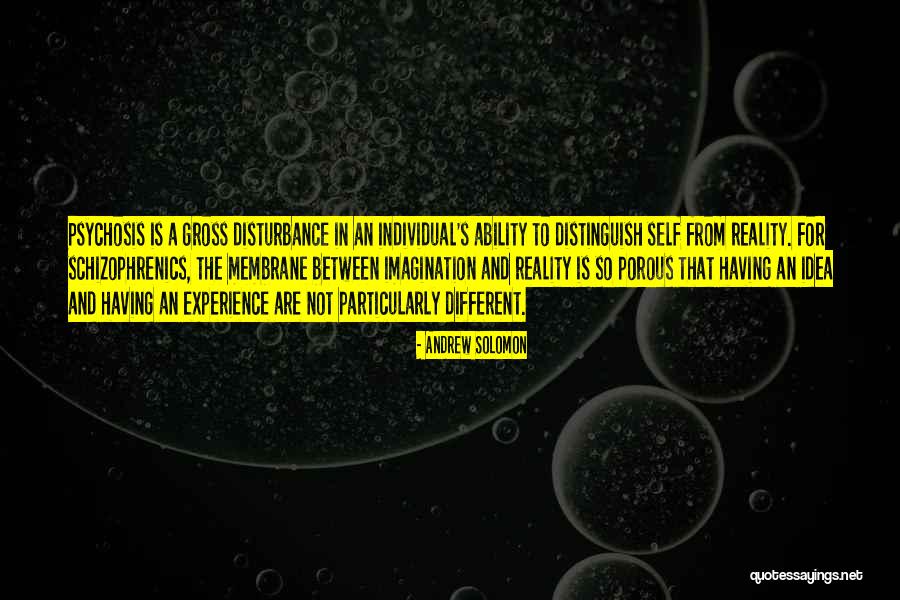 Reality And Imagination Quotes By Andrew Solomon Reality And Imagination Quotes By Andrew Solomon