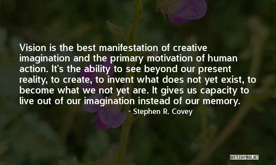 Reality And Imagination Quotes By Stephen R. Covey