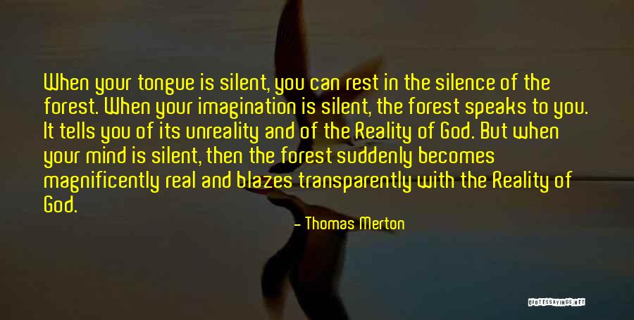 Reality And Imagination Quotes By Thomas Merton