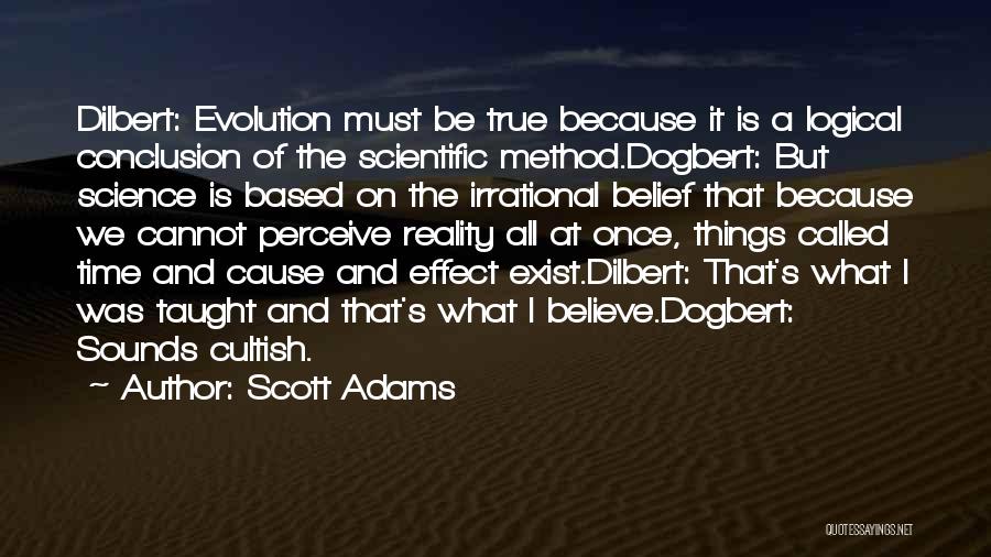 Reality Based Quotes By Scott Adams