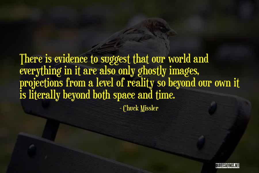 Reality Images And Quotes By Chuck Missler