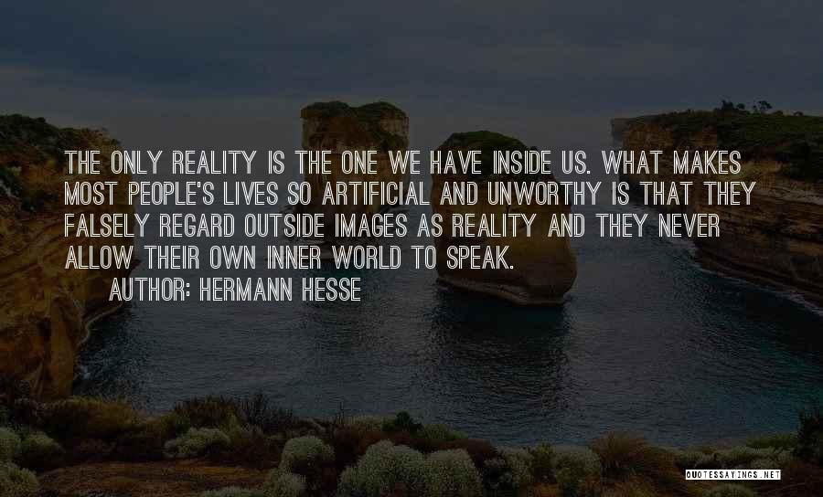 Reality Images And Quotes By Hermann Hesse