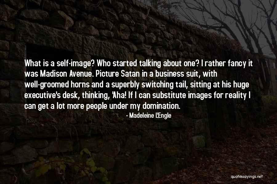 Reality Images And Quotes By Madeleine L'Engle