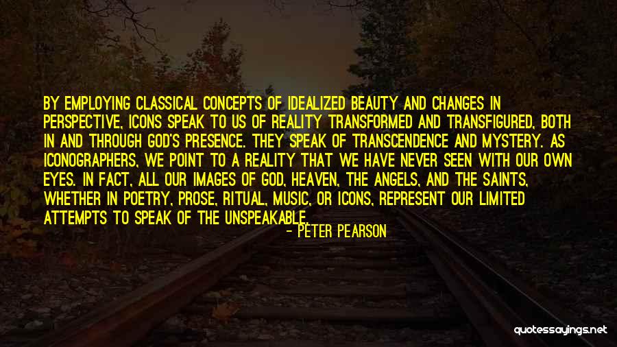 Reality Images And Quotes By Peter Pearson