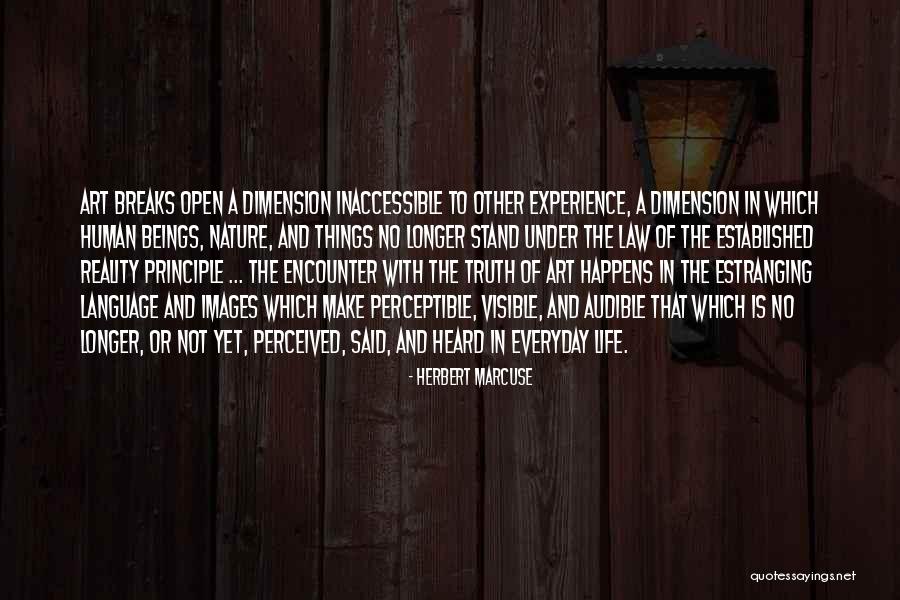 Reality Images Quotes By Herbert Marcuse