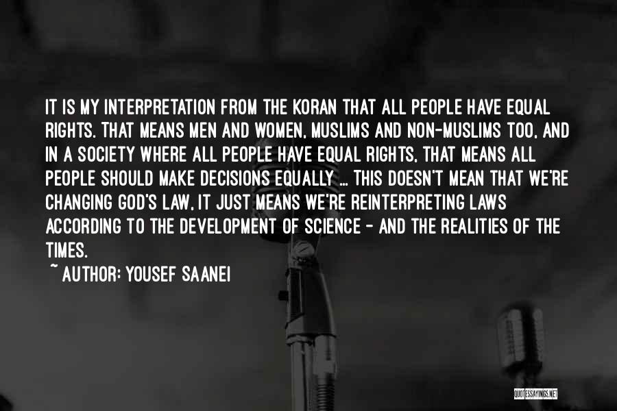 Reality Interpretation Quotes By Yousef Saanei