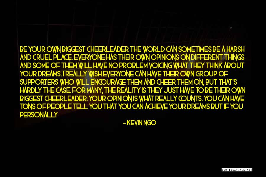 Reality Is Cruel Quotes By Kevin Ngo Reality Is Cruel Quotes By Kevin Ngo