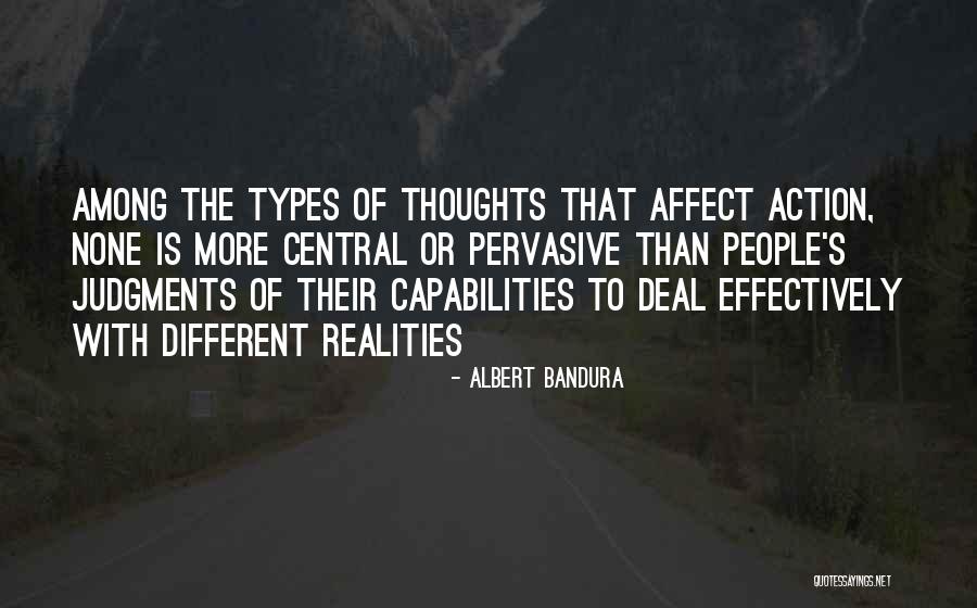 Reality Is Different Quotes By Albert Bandura Reality Is Different Quotes By Albert Bandura