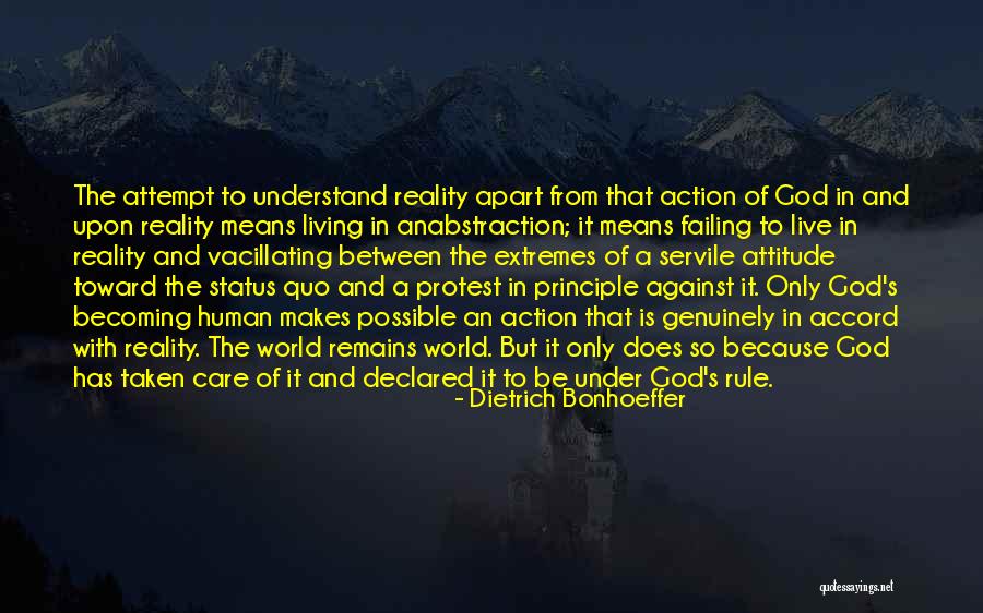 Reality Of God Quotes By Dietrich Bonhoeffer Reality Of God Quotes By Dietrich Bonhoeffer