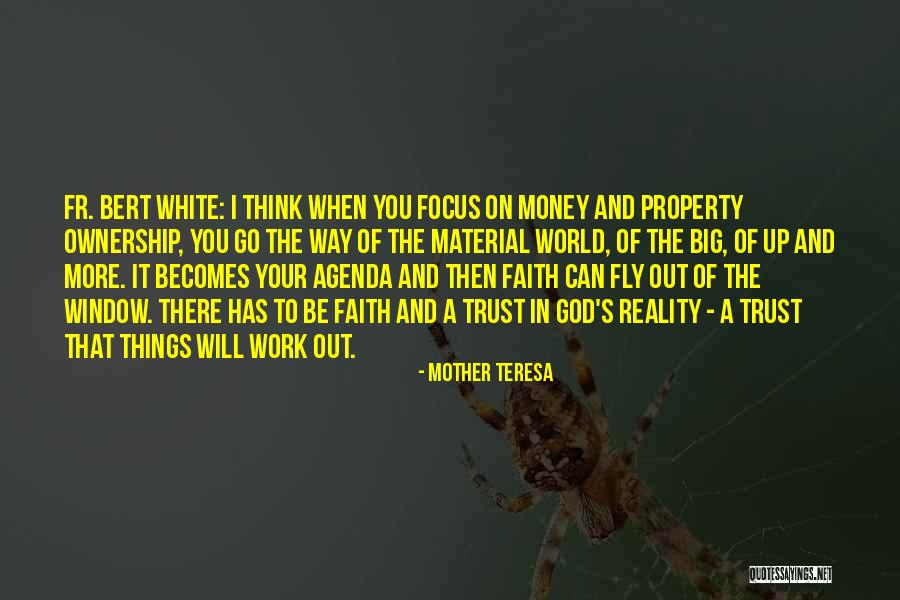 Reality Of God Quotes By Mother Teresa Reality Of God Quotes By Mother Teresa