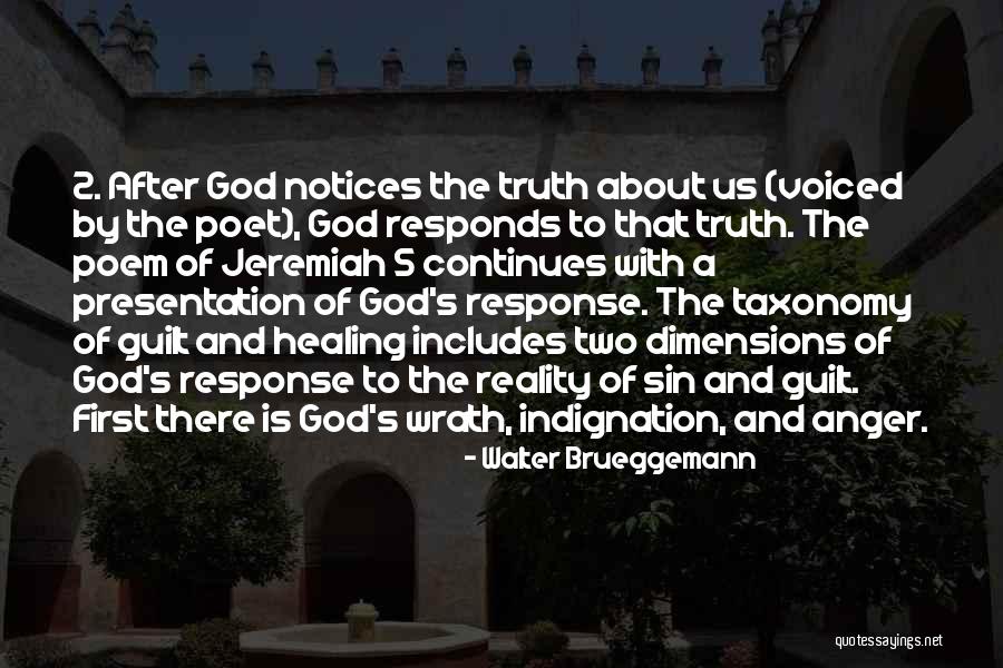 Reality Of God Quotes By Walter Brueggemann Reality Of God Quotes By Walter Brueggemann
