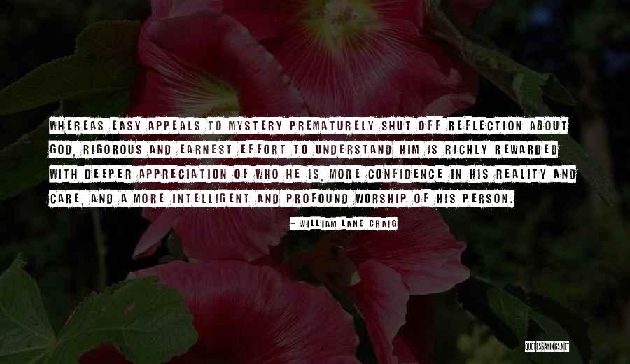 Reality Of God Quotes By William Lane Craig Reality Of God Quotes By William Lane Craig