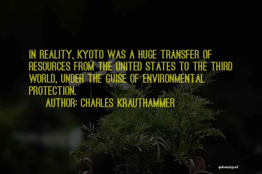 Reality Of The World Quotes By Charles Krauthammer