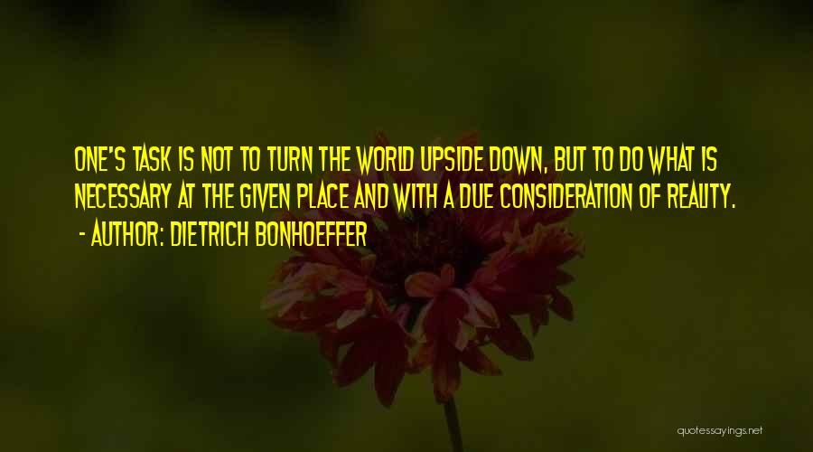 Reality Of The World Quotes By Dietrich Bonhoeffer