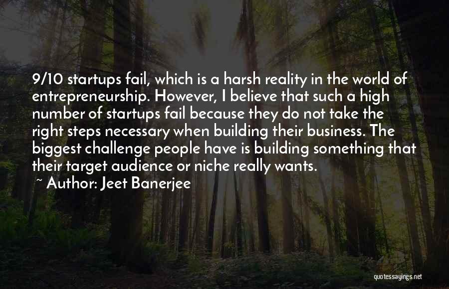 Reality Of The World Quotes By Jeet Banerjee