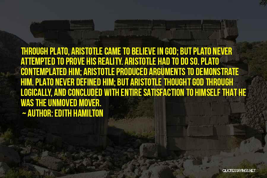 Reality Plato Quotes By Edith Hamilton