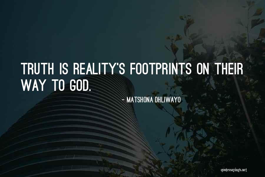 Reality Quotes Quotes By Matshona Dhliwayo Reality Quotes Quotes By Matshona Dhliwayo