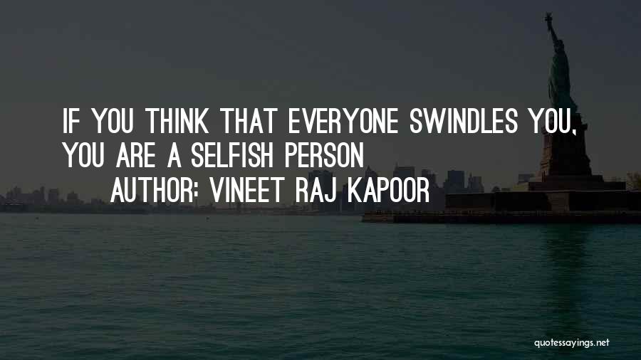 Reality Raj Quotes By Vineet Raj Kapoor