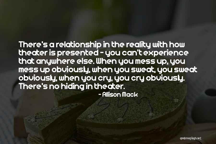 Reality Relationship Quotes By Allison Mack Reality Relationship Quotes By Allison Mack