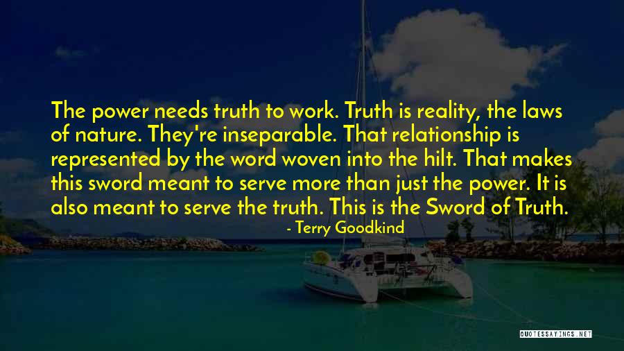 Reality Relationship Quotes By Terry Goodkind Reality Relationship Quotes By Terry Goodkind