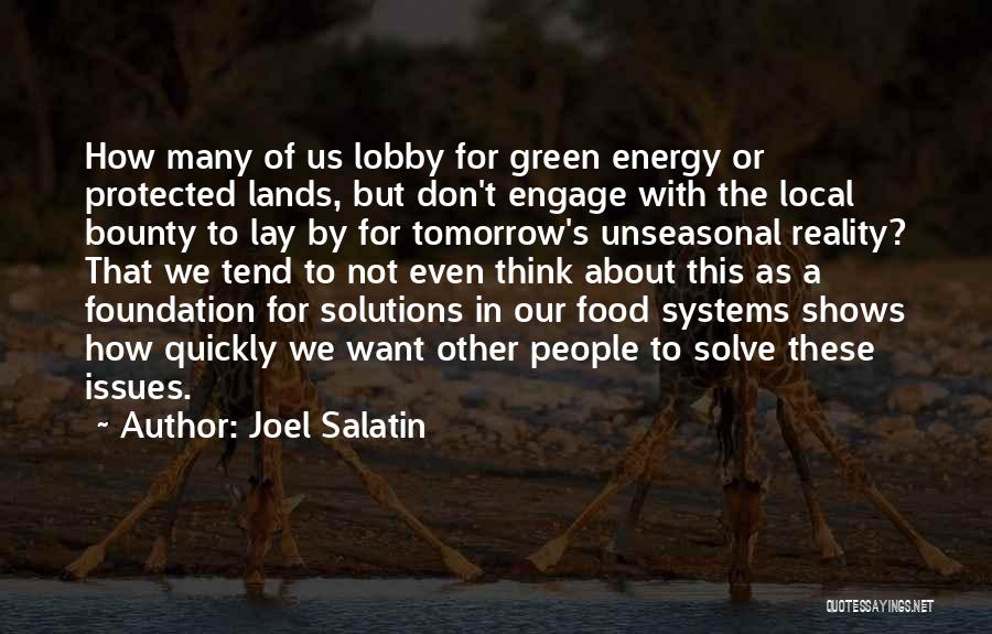 Reality Shows Quotes By Joel Salatin