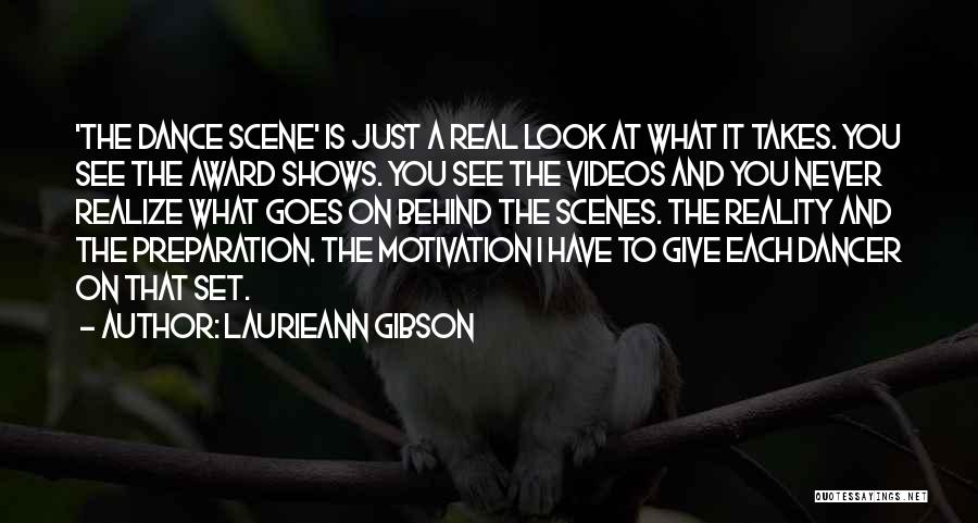 Reality Shows Quotes By Laurieann Gibson