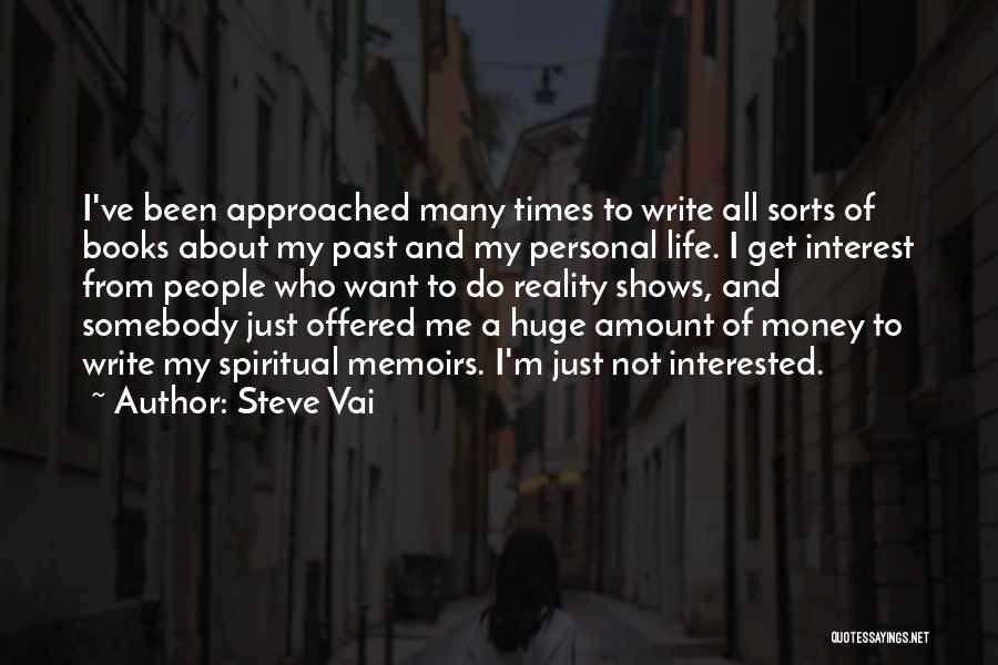 Reality Shows Quotes By Steve Vai