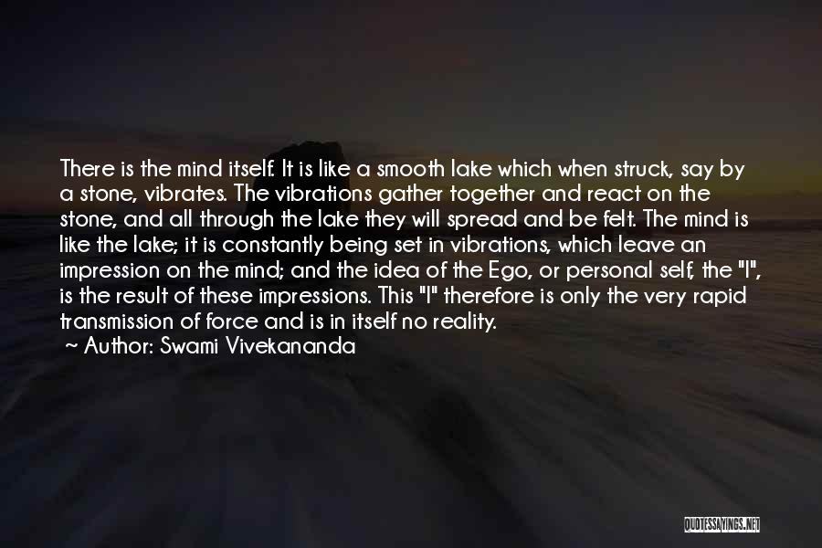 Reality Struck Quotes By Swami Vivekananda