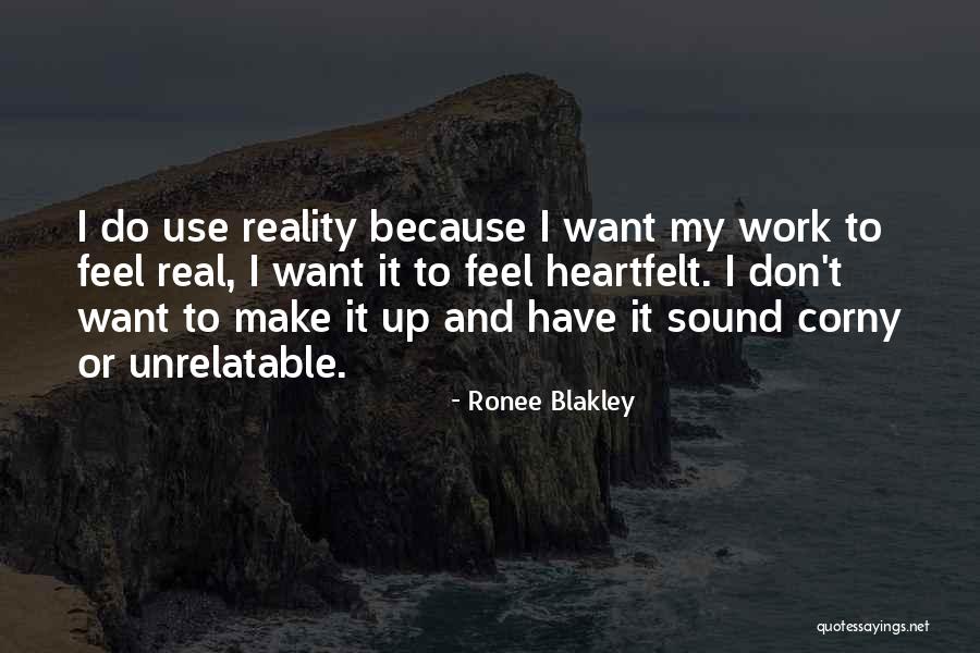 Reality T.v Quotes By Ronee Blakley