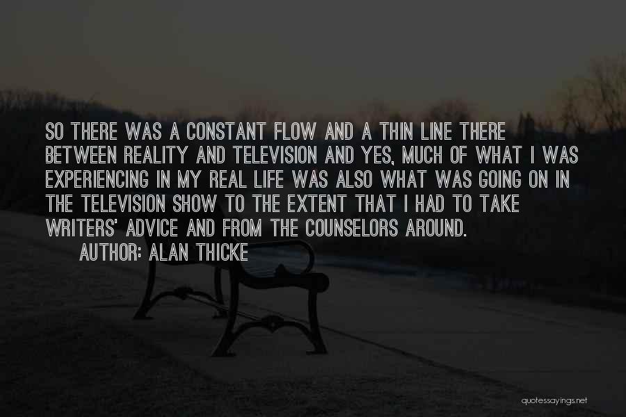 Reality Television Show Quotes By Alan Thicke