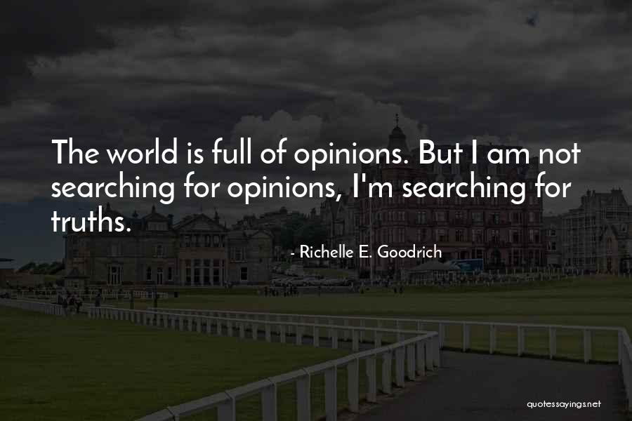 Reality Truth Quotes By Richelle E. Goodrich Reality Truth Quotes By Richelle E. Goodrich