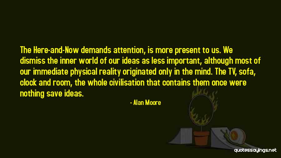 Reality Tv Best Quotes By Alan Moore