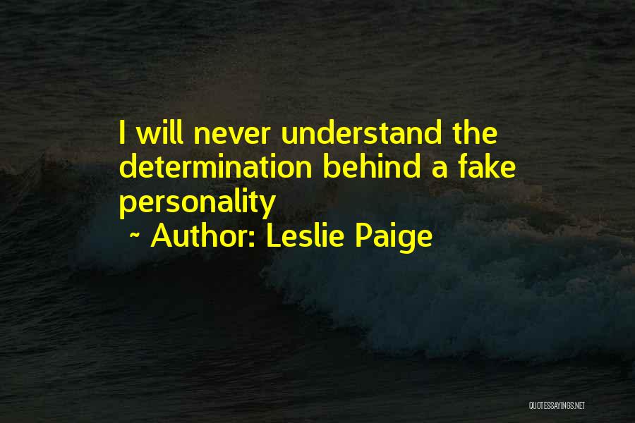 Reality Vs Fake Quotes By Leslie Paige