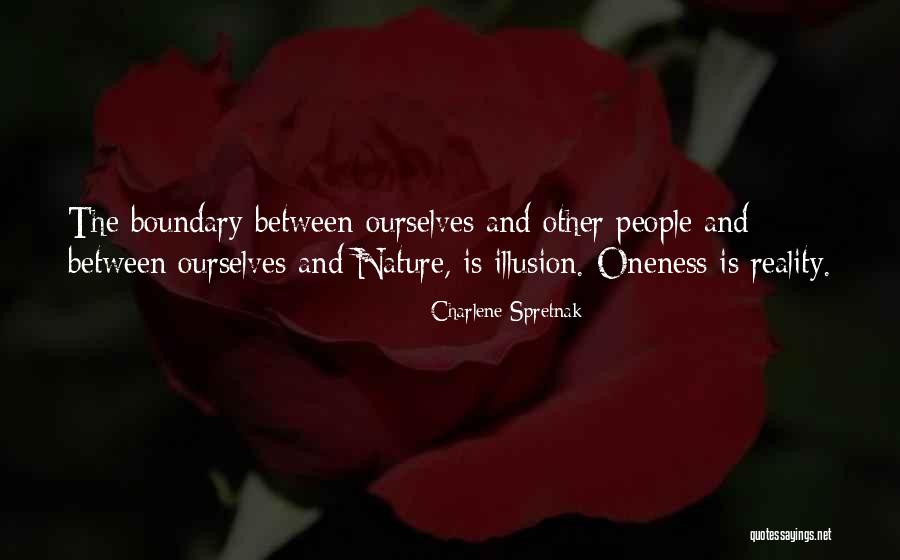 Reality Vs Illusion Quotes By Charlene Spretnak