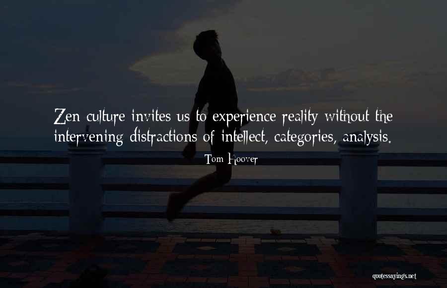 Reality Zen Quotes By Tom Hoover Reality Zen Quotes By Tom Hoover