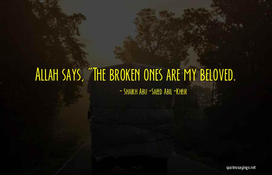 Realizable Pronunciation Quotes By Shaikh Abu-Saeed Abil-Kheir Realizable Pronunciation Quotes By Shaikh Abu-Saeed Abil-Kheir