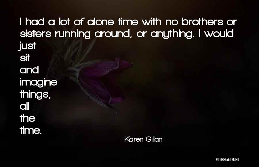 Realizada Lleva Quotes By Karen Gillan Realizada Lleva Quotes By Karen Gillan