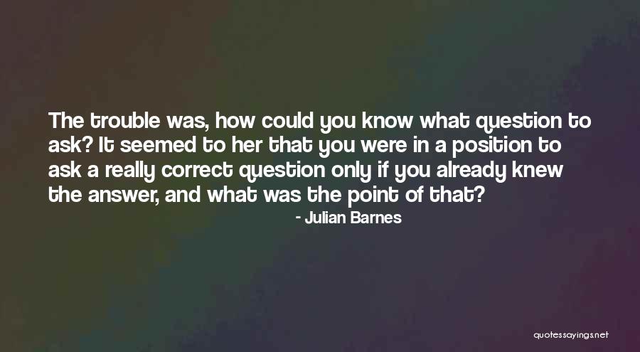 Realizare Quotes By Julian Barnes Realizare Quotes By Julian Barnes