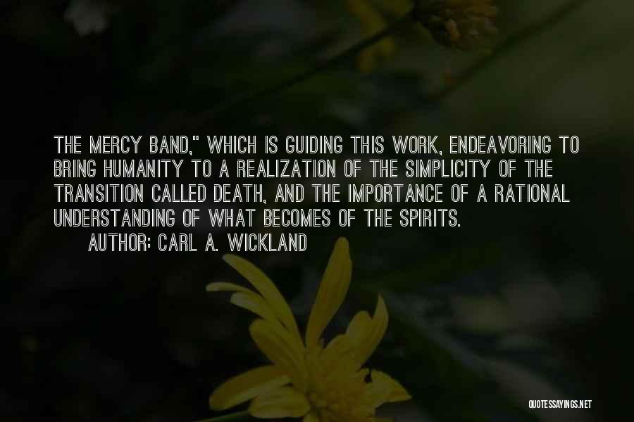 Realization Of Death Quotes By Carl A. Wickland