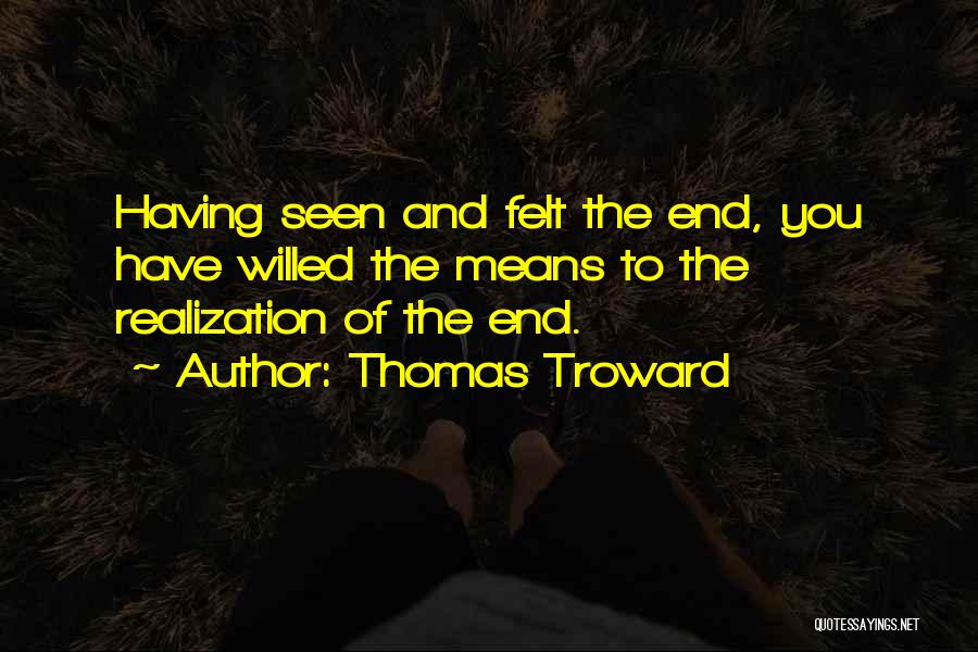 Realization Of Death Quotes By Thomas Troward