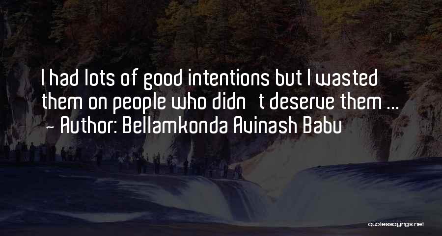 Realization Of Reality Quotes By Bellamkonda Avinash Babu