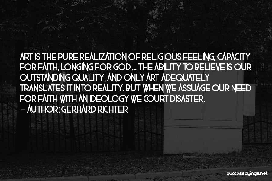 Realization Of Reality Quotes By Gerhard Richter
