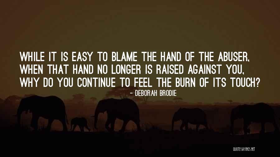 Realization Of Self Quotes By Deborah Brodie Realization Of Self Quotes By Deborah Brodie
