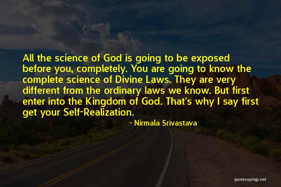 Realization Of Self Quotes By Nirmala Srivastava Realization Of Self Quotes By Nirmala Srivastava