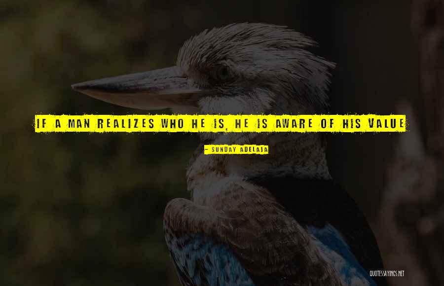 Realization Of Self Quotes By Sunday Adelaja Realization Of Self Quotes By Sunday Adelaja