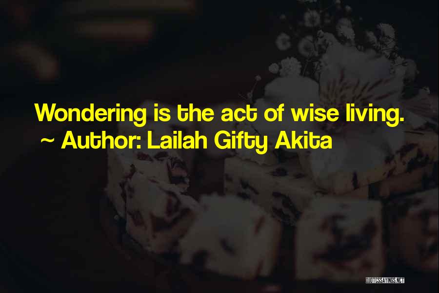 Realization Quotes By Lailah Gifty Akita